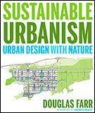 Cover: Sustainable Urbanism: Urban Design With Nature