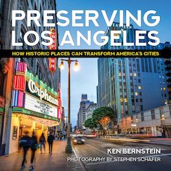 The cover of the book Preserving Los Angeles.